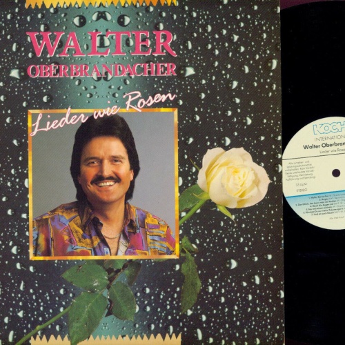 LP-- Walter Oberbrandacher Lieder wie Rosen