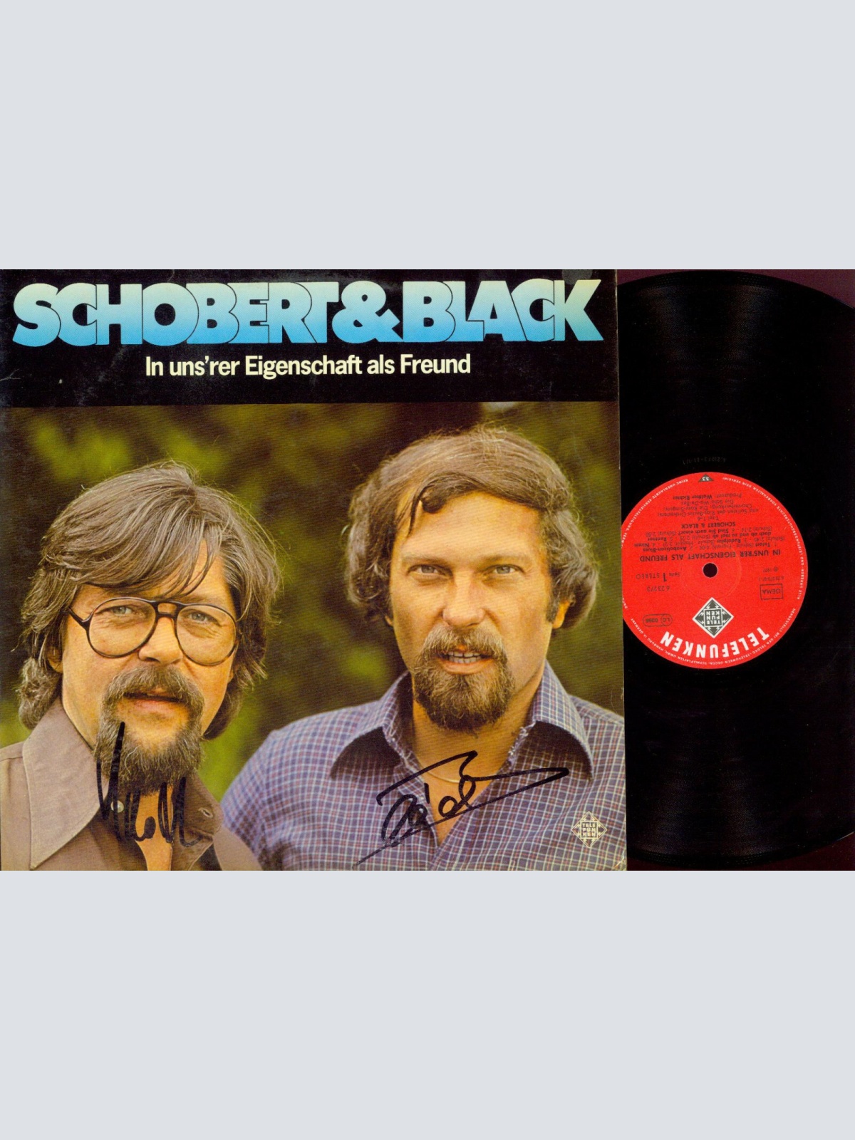 LP-- Schobert & Black – In Uns'rer Eigenschaft Als Freund / signed