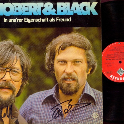 LP-- Schobert & Black – In Uns'rer Eigenschaft Als Freund / signed