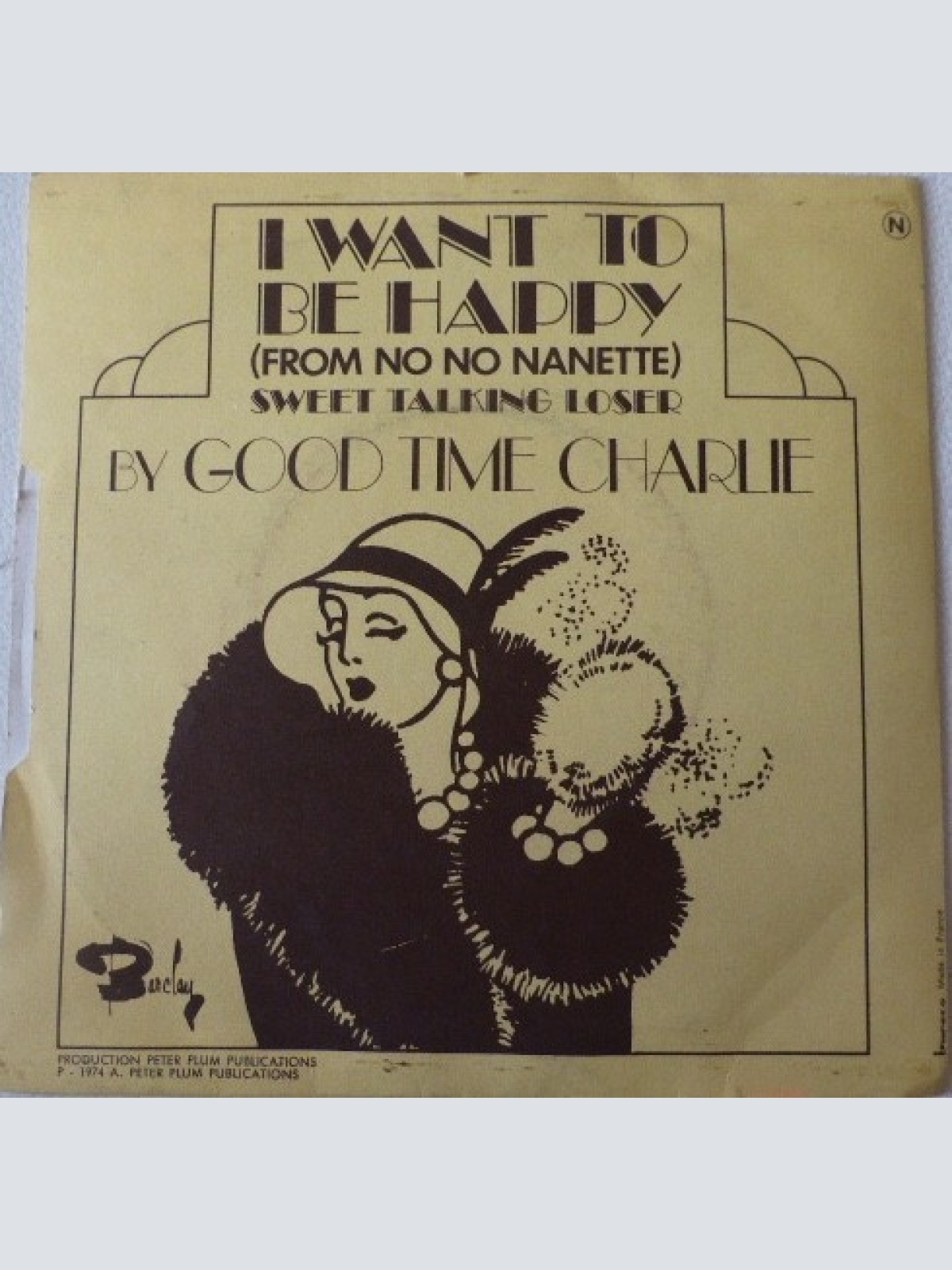 7", Single Good Time Charlie - I Want To Be Happy