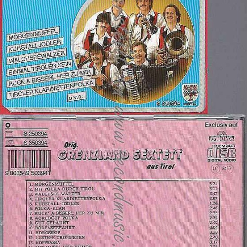 CD-  ORIG. GRENZLAND SEXTETT AUS TIROL | -- 20 TOP VOLLTREFFER