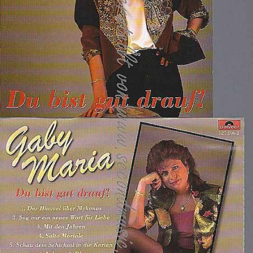 CD--GABY,MARIA | --DU BIST GUT DRAUF!