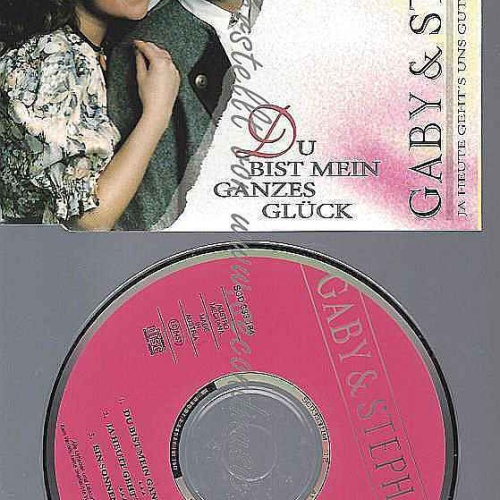 CD--GABY & STEPHAN--DU BIST MEIN GANZES GLÜCK
