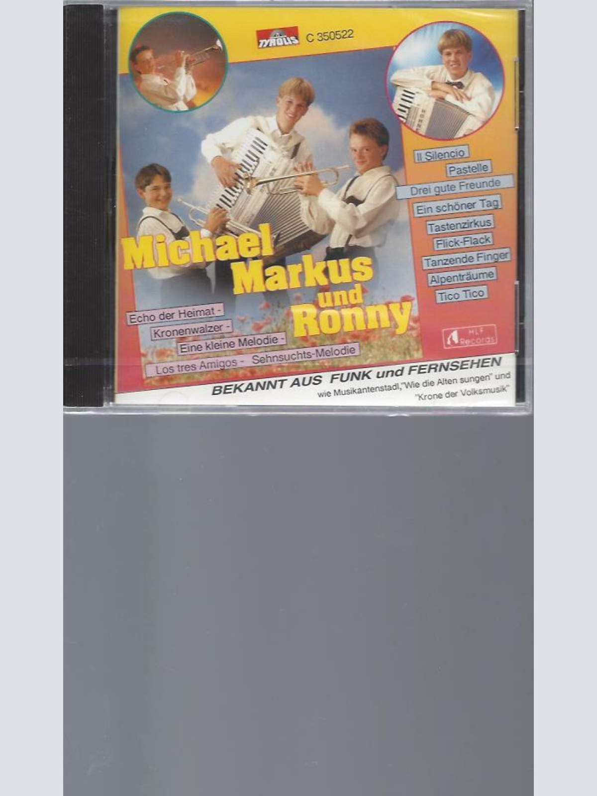 CD-  Michael Markus und Ronny   // Drei gute Freunde