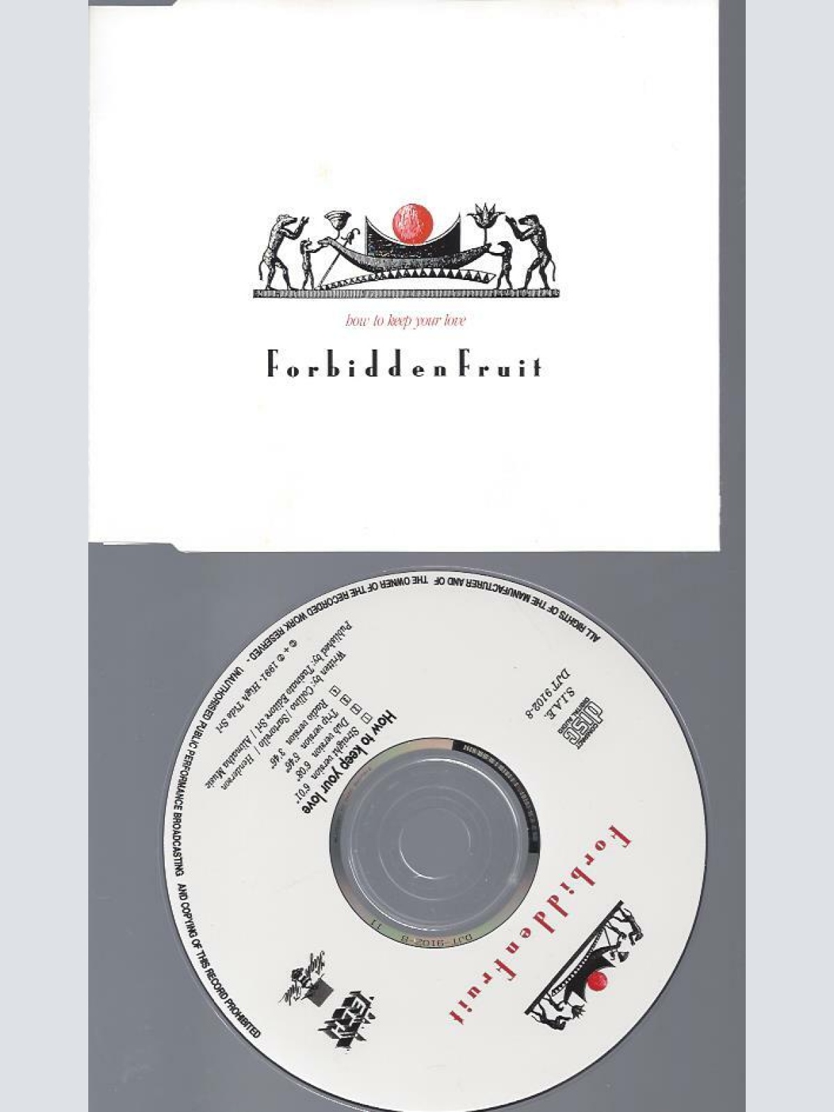 CD-   Forbidden Fruit  - How To Keep Your Love