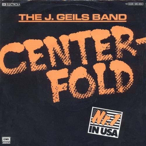 7", Single The J. Geils Band - Centerfold