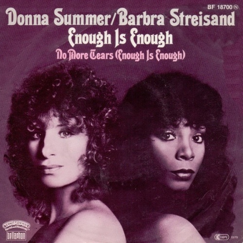 7", Single Donna Summer / Barbra Streisand - Enough Is Enough