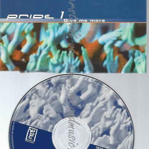 CD--PRIDE 1--GIVE ME MORE