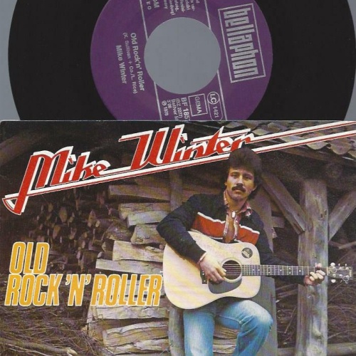 7"  Mike Winter – Old Rock'n' Roller