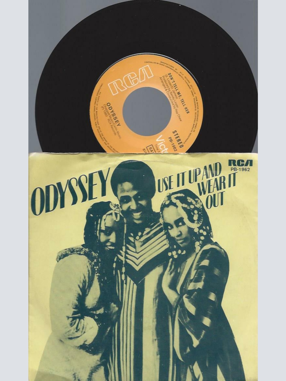 7"   Odyssey   Use It Up And Wear It Out