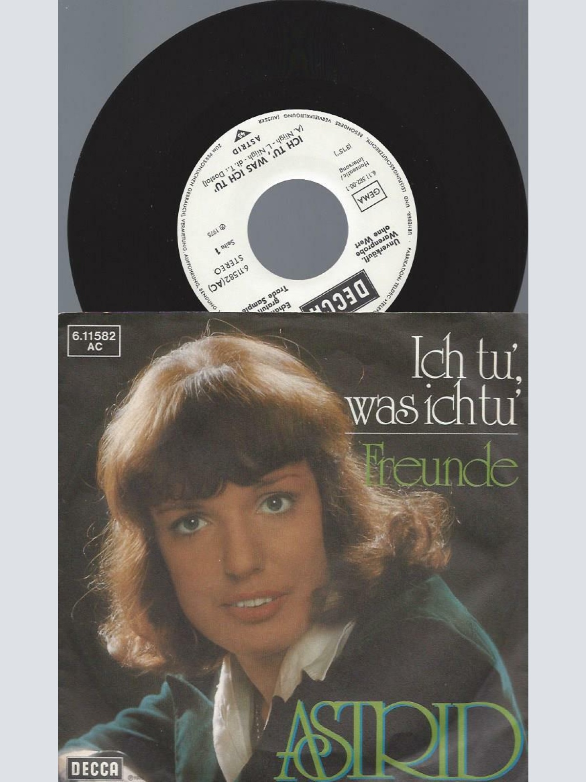 7"  Astrid – Ich Tu', Was Ich Tu' / Promo