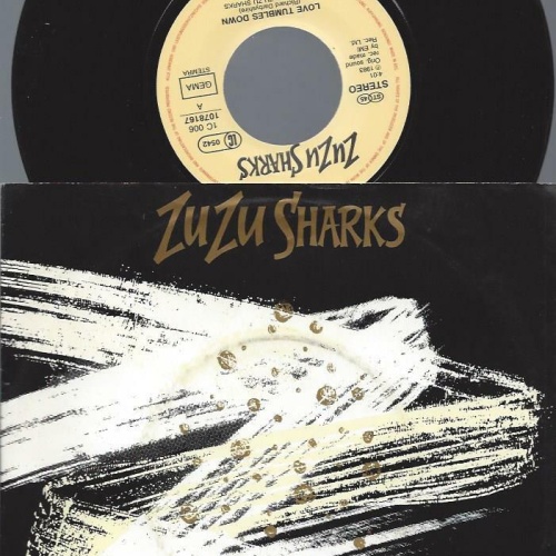 7"  ZuZu Sharks  Love Tumbles Down