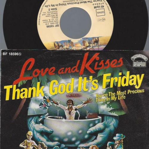 7"   Love And Kisses  Thank God It's Friday