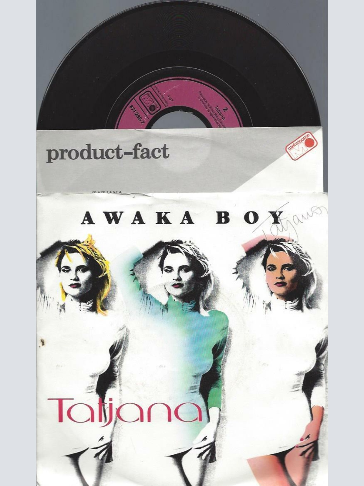7"  Tatjana  Awaka Boy + Produckt Facts