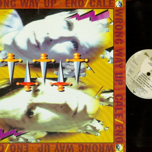 LP--Eno / Cale – Wrong Way Up // 1990 /759926421