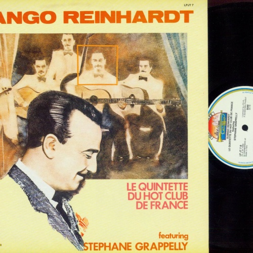 LP--Django Reinhardt – Le Quintette Du Hot Club De France Feat. Stephane Grappel