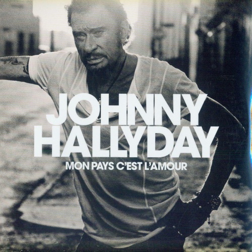 LP--Johnny Hallyday – Mon Pays C'est L'amour / New&Sealed