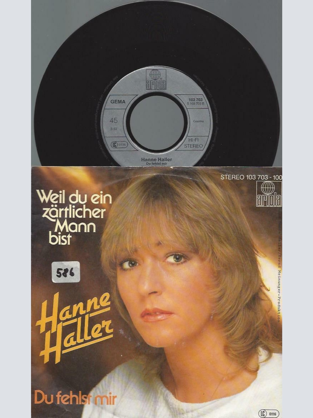 7" Hanne Haller – Weil Du Ein Zärtlicher Mann Bist