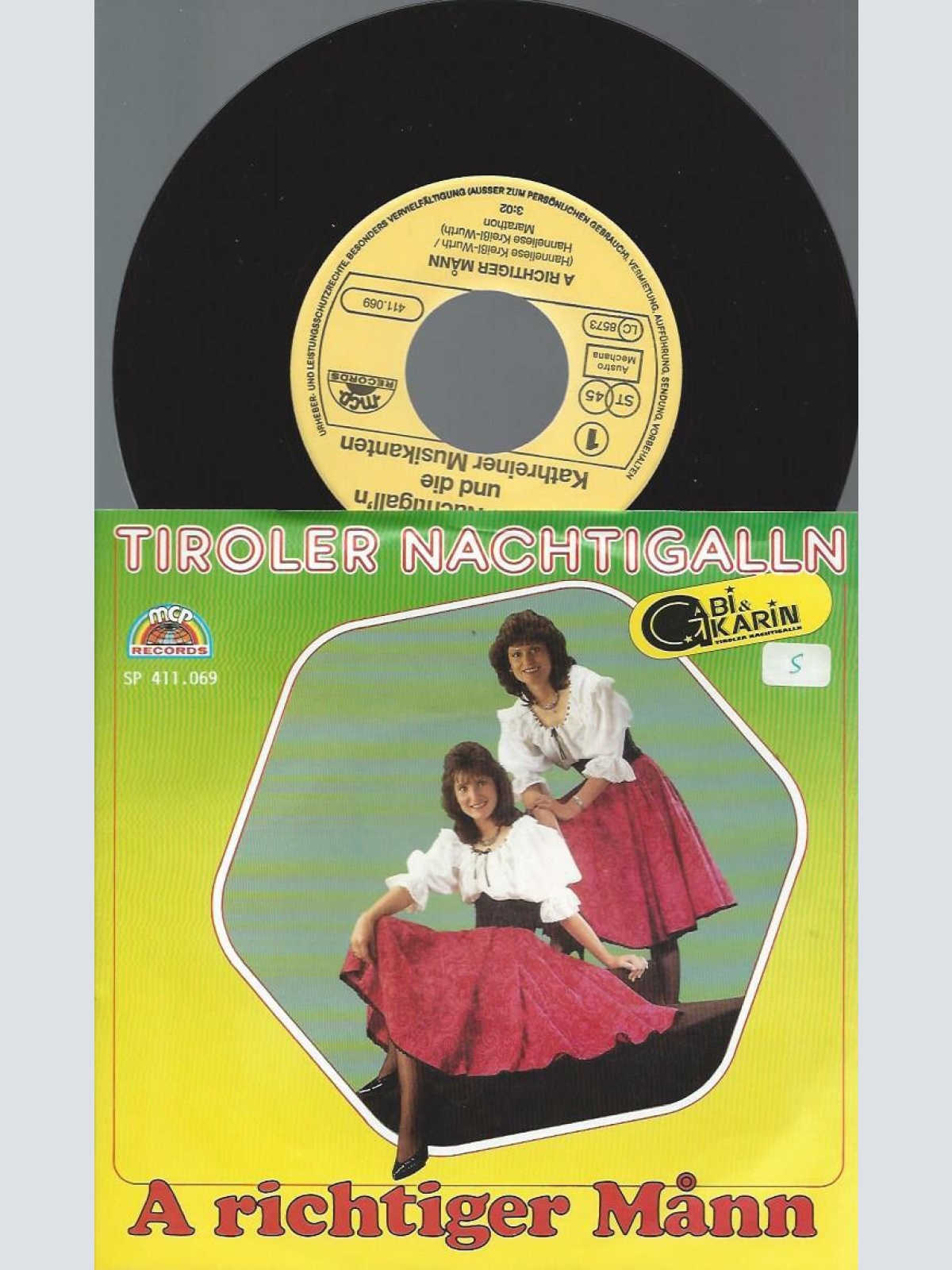 7" Tiroler Nachtigalln  Und Die Kathreiner Musikanten – A Richtiger Mann   // NM