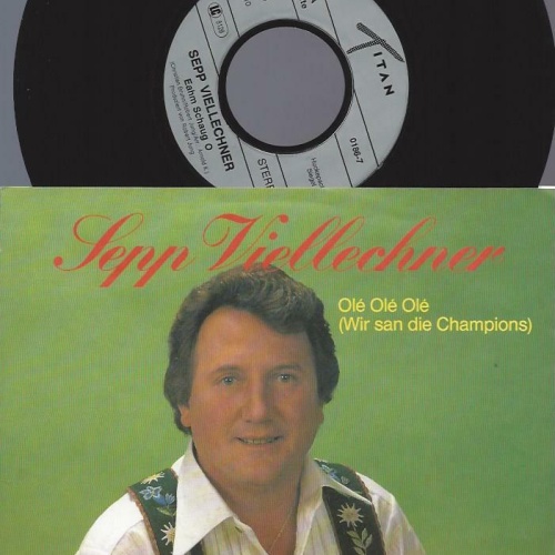 7" Sepp Viellechner – Olé Olé Olé (Wir San Die Champions)   /NM