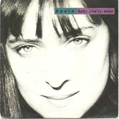 7" Basia - Baby You're Mine