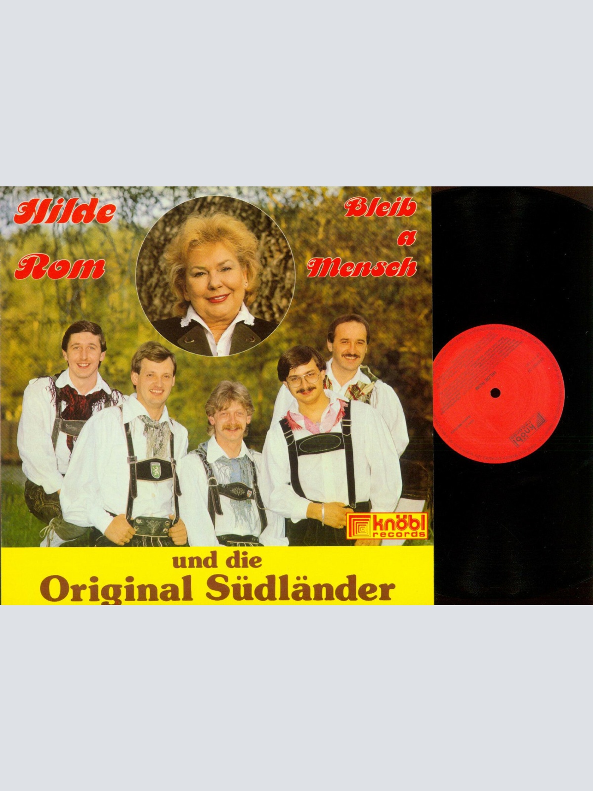 LP--Hilde Rom und die Original Südländer //   Bleib a Mensch / M/ NM
