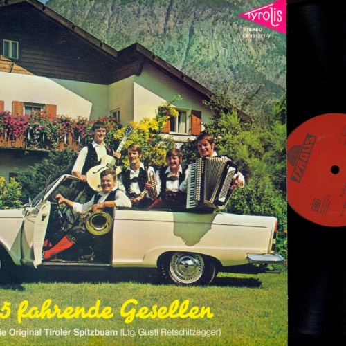 LP--Die Original Tiroler Spitzbuam – 5 Fahrende Gesellen // NM