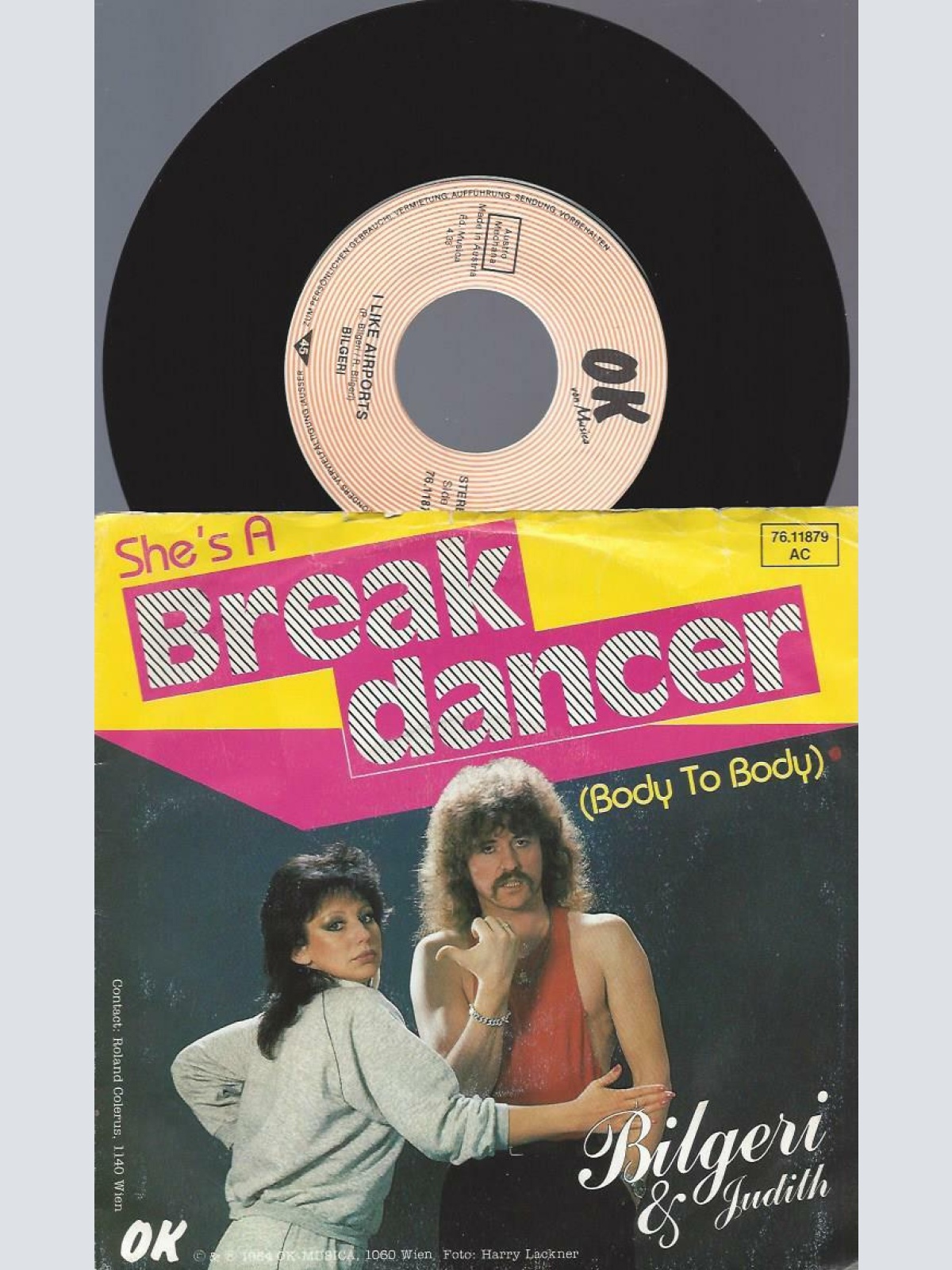 7" Bilgeri & Judith – She's A Break Dancer