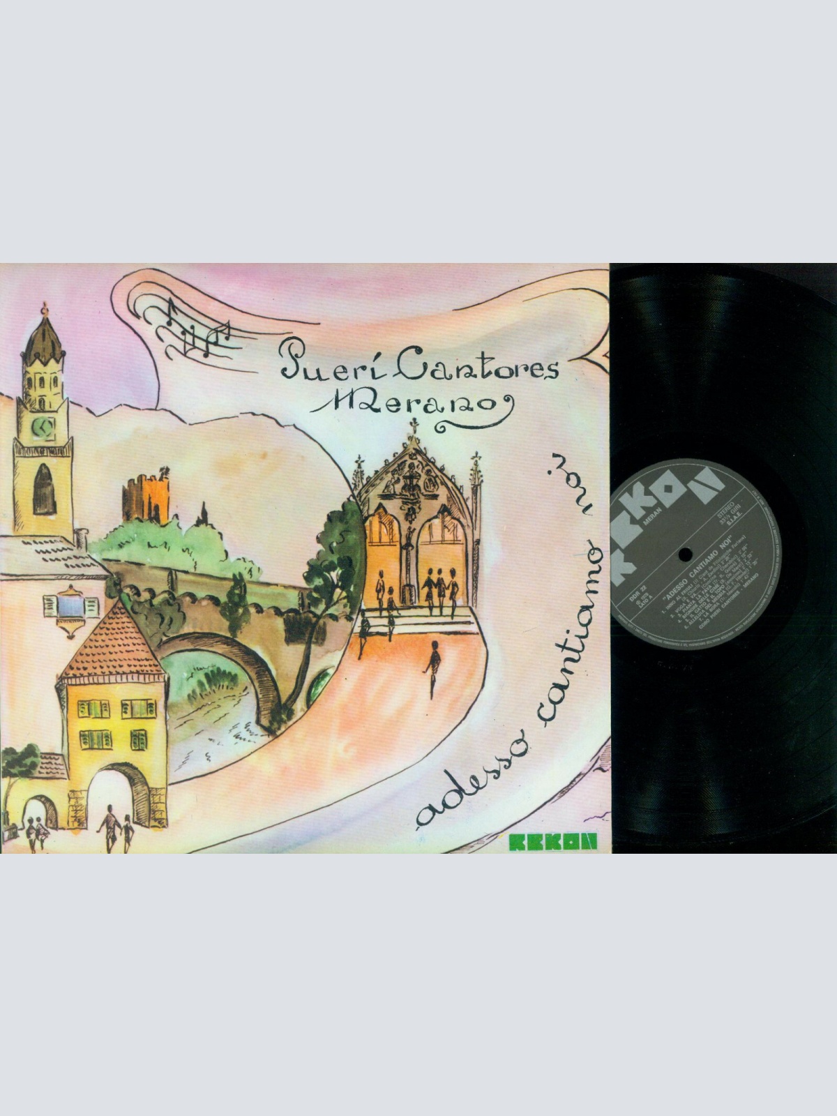 LP-- Coro Pueri Cantores Merano -- Adesso Cantiamo Noi