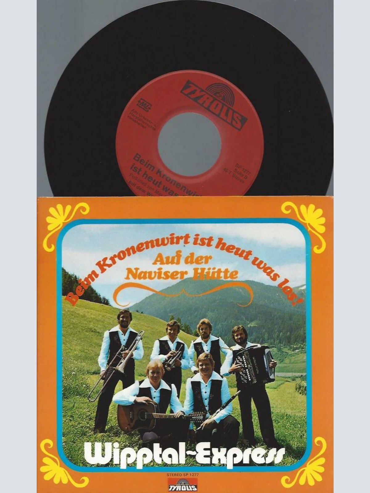 7" Wipptal Express // Beim Kronenwirt ist heut was los