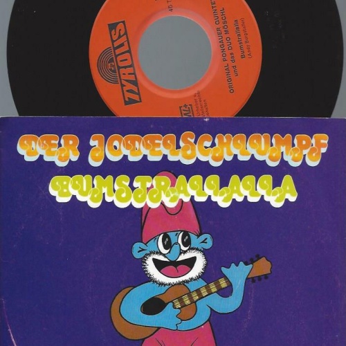 7"  Orig. Pongauer Quintett – Der Jodelschlumpf