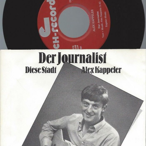 7" Alex Kappeler – Der Journalist