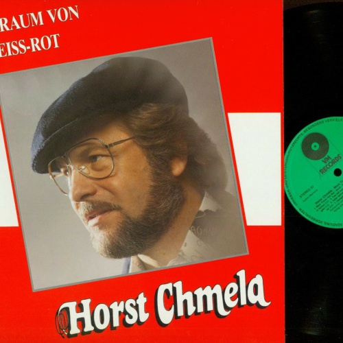 LP-Horst Chmela – Mein Traum Von Rot-Weiss-Rot  //NM
