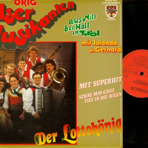 LP--Orig. Milser Musikanten Mit Jolanda U. Gerhard – Der Lottokönig  //NM