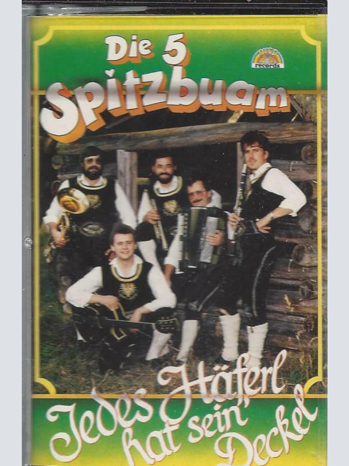 MC--Die 5 Spitzbuam --Jedes Häferl hat sien Deckel