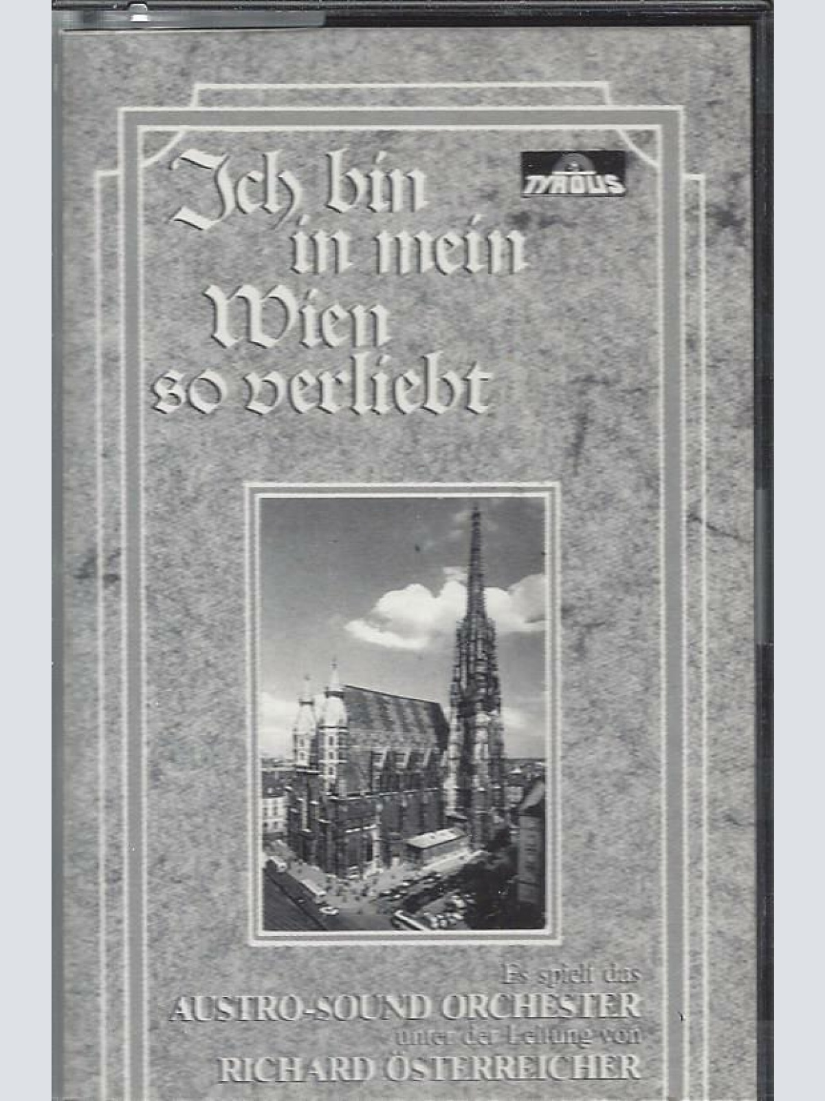 MC--Ich bin in mein Wien so verliebt -Richard Österreicher