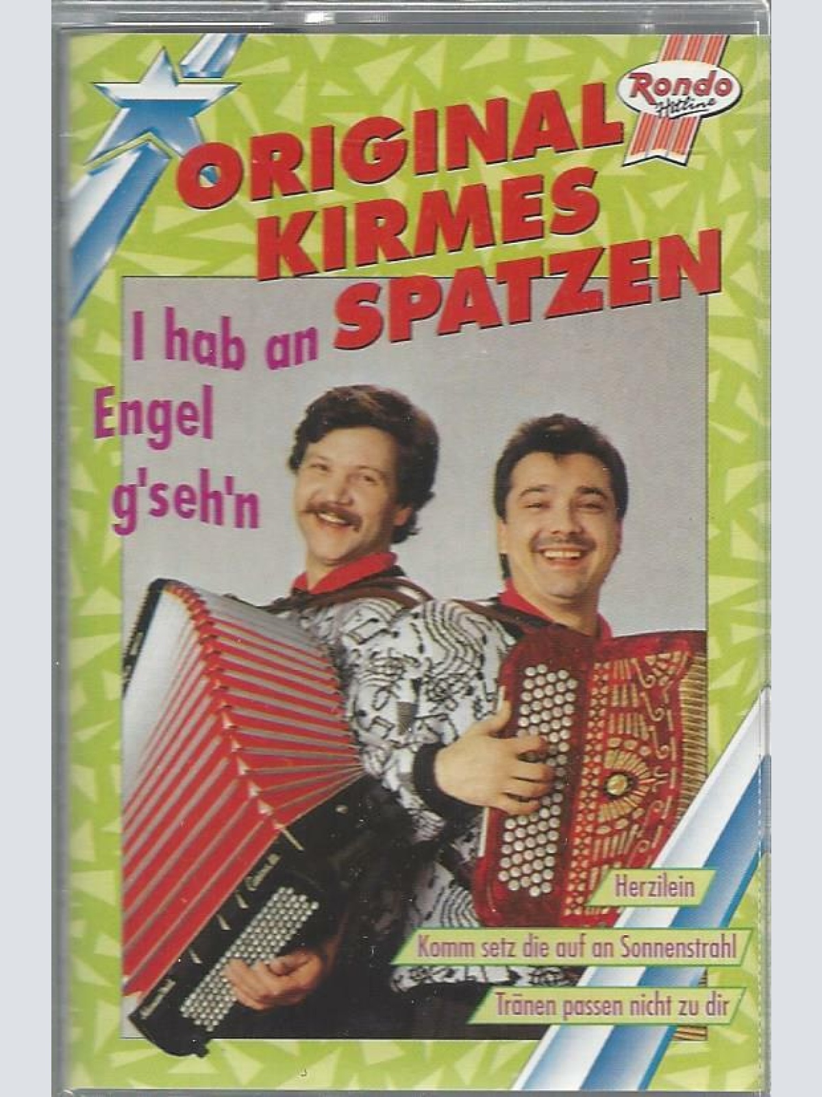 MC--Orig. Kirmes Spatzen --i hab an Engerl gsehn