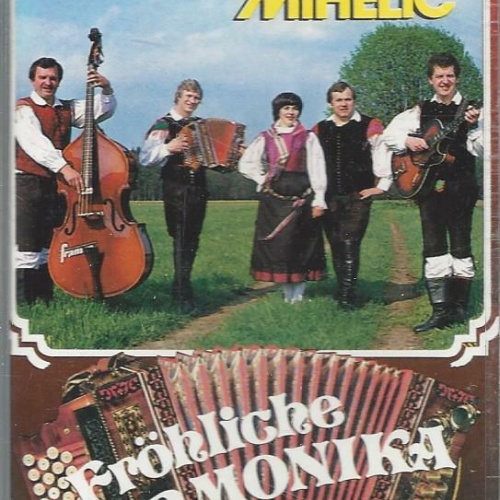 MC--Franz Mihelic -- Fröhliche Harmonika