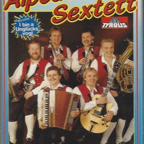 MC--Orig.Alpbachtal Sextett --Heut gibts Musik