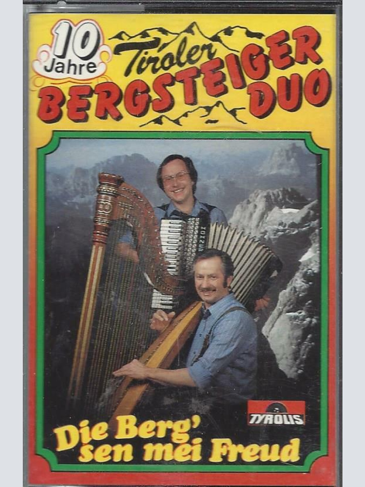 MC--10 Jahre Tiroler Bergsteiger Duo