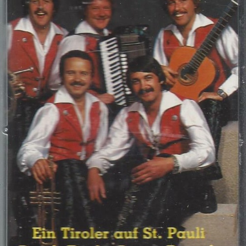 MC--Orig. Alpenland Quintett --Ein tiroler auf St.Pauli