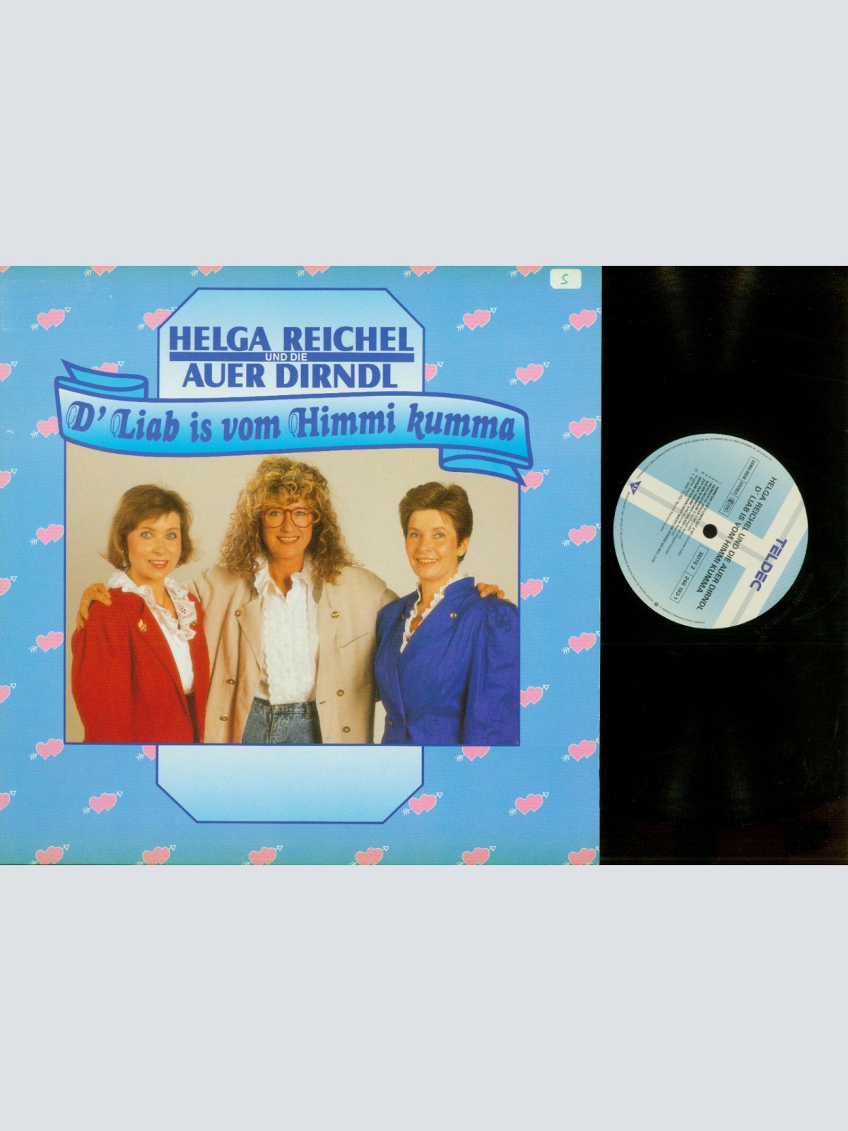 LP-- Helga Reichel Und Die Auer Dirndl --D'liab is vom Himmi kumma / NM