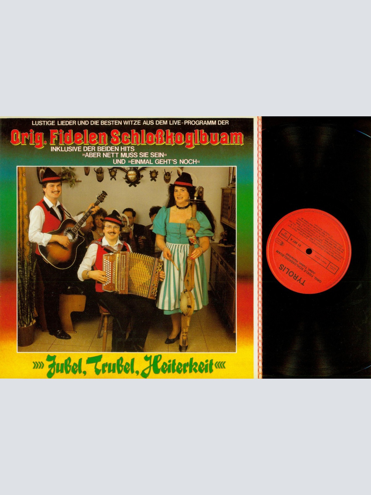 LP--Orig. Fidelen Schloßkoglbuam – Jubel, Trubel, Heiterkeit     / NM
