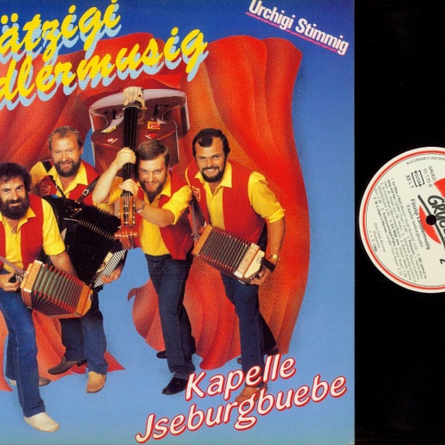 LP--Kapelle Iseburgbuebe – Fätzigi Ländlermusig  / NM