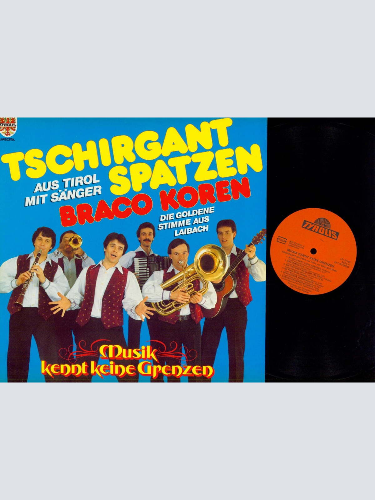 LP--Tschirgant Spatzen – Musik Kennt Keine Grenzen     / NM