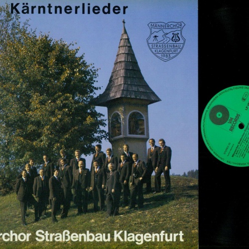 LP--Männerchor Straßenbau Klagenfurt – Kärntnerlieder- VM Records  / NM