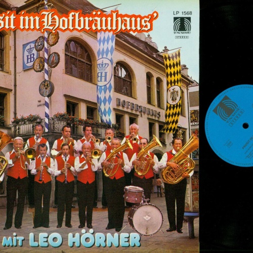 LP--Prosit im Hofbräuhaus mit Leo Hörner  //NM