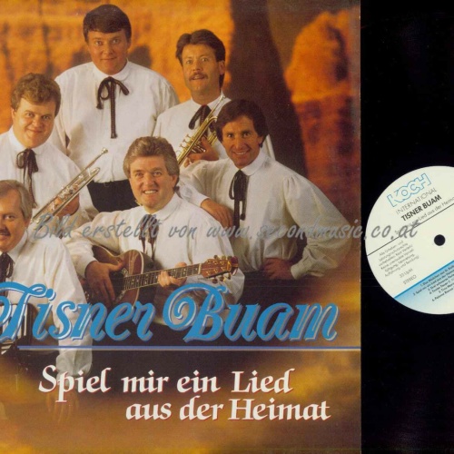 LP--Tisner Buam – Spiel Mir Ein Lied Aus Der Heimat  //  NM