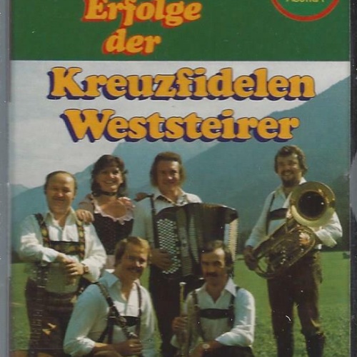 MC--Kreuzfidelen Weststeirer --Die 20 größten Erfolge