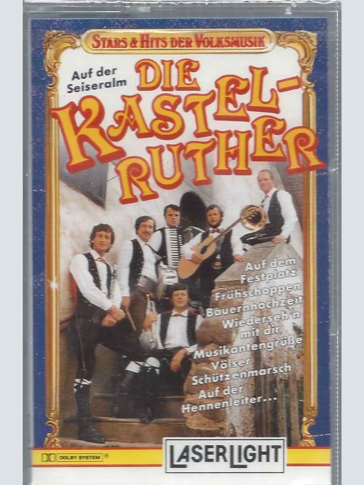 MC--Die Kastelruther --Auf der Seiseralm